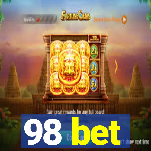 98 bet